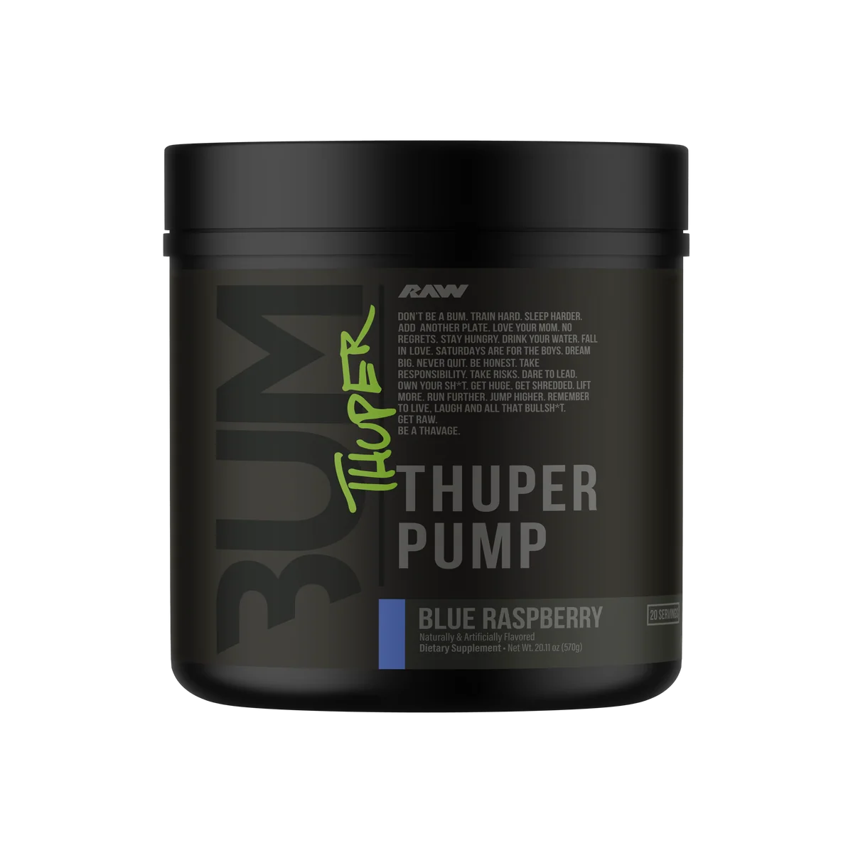 RAW CBUM THUPER PUMP